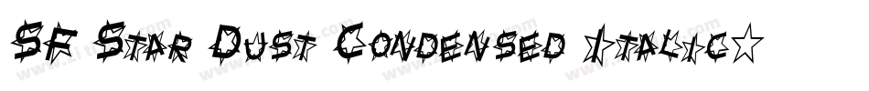 SF Star Dust Condensed Italic字体转换